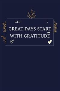 Great Days Start With Gratitude