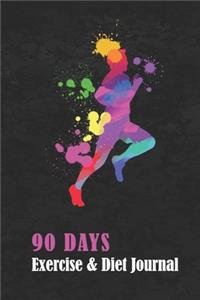 90 DAYS Exercise & Diet Journal