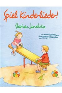 Spiel Kinderlieder!