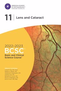 2022-2023 Basic and Clinical Science Course (TM), Section 11: Lens and Cataract
