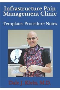 Infrastructure Pain Management Clinic