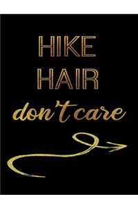 Hike Hair Don't Care