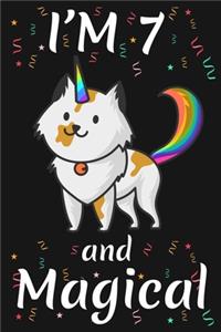 I'm 7 and Magical