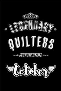 Legendary Quilters are born in October: Blank Line Journal, Notebook or Diary is Perfect for the October Borns. Makes an Awesome Birthday Gift and an Alternative to B-day Present or a Card