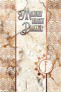 Monthly Budget Planner: F: 12 Month Budget Overall Planner, Self Budgeting Book