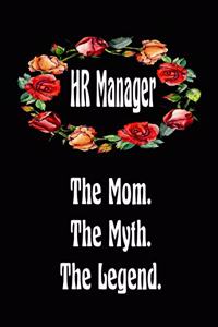 Hr-Manager The Mom The Myth The Legend