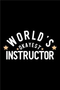 World's Okayest Instructor