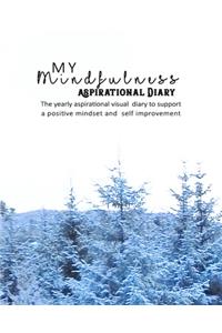 My Mindfulness aspirational diary
