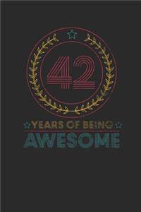42 Years Of Being Awesome