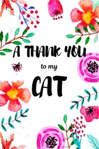 A Thank You To My Cat
