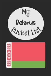 My Belarus Bucket List