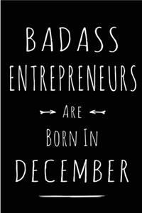 Badass Entrepreneurs are Born in December