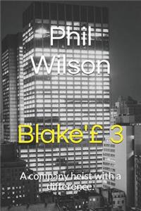 Blake's 3