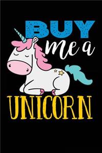 Buy Me A Unicorn