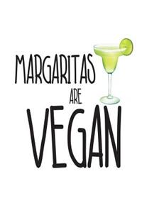 Margaritas Are Vegan