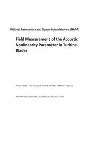 Field Measurement of the Acoustic Nonlinearity Parameter in Turbine Blades