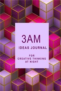 3am Ideas Journal