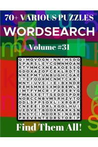 Wordsearch 70+ Various Puzzles Volume 31