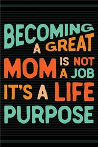 Becoming a Great Mom