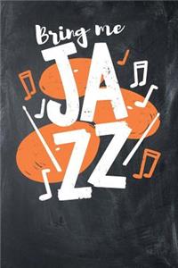 Bring Me Jazz