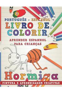 Livro de Colorir Português - Espanhol I Aprender Espanhol Para Crianças I Pintura E Aprendizagem Criativas