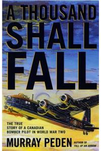 A Thousand Shall Fall