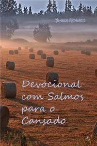 Devocional com Salmos para o Cansado