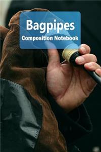 Bagpipes Composition Notebook