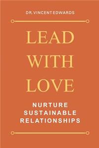 Lead with Love