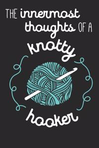 The Innermost Thoughts of a Knotty Hooker