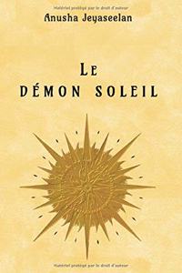 Le Démon soleil