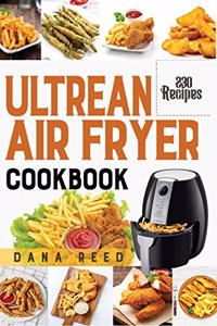 Ultrean Air Fryer Cookbook
