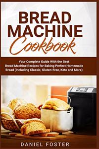 Bread Machine Cookbook