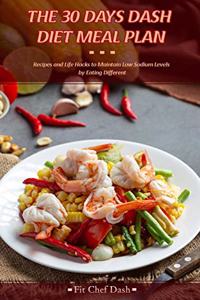 The 30 Day's Dash Diet Meal Plan