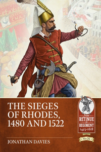 Sieges of Rhodes 1480 and 1522