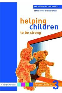 Helping Children to Be Strong