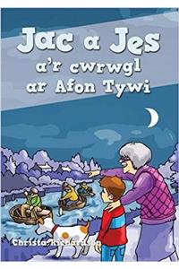 Cyfres Jac a Jes: Jac a Jes a'r Cwrwgl ar Afon Tywi
