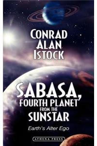 Sabasa, Fourth Planet from the Sunstar