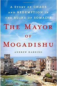 The Mayor of Mogadishu