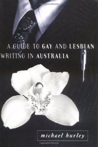 A Guide to Gay and Lesbian Writing in Australia