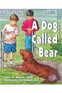A Dog Called Bear