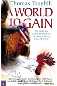 World to Gain