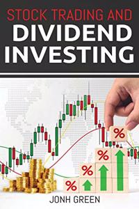 Stock Trading and Dividend investing