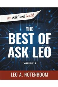 The Best of Ask Leo! -- Volume 1