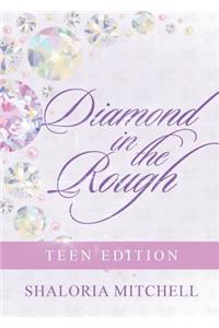 Diamond in the Rough