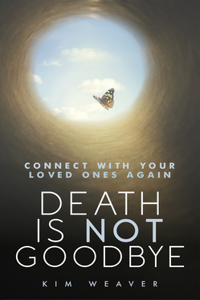 Death is Not Goodbye