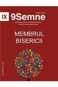 Membrul Bisericii (Church Membership) 9Marks Romanian Journal (9Semne)