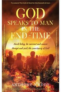 GOD Speaks to Man in the End-Time