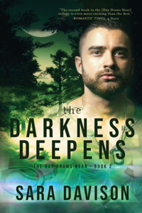 Darkness Deepens