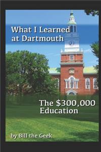 What I Learned at Dartmouth